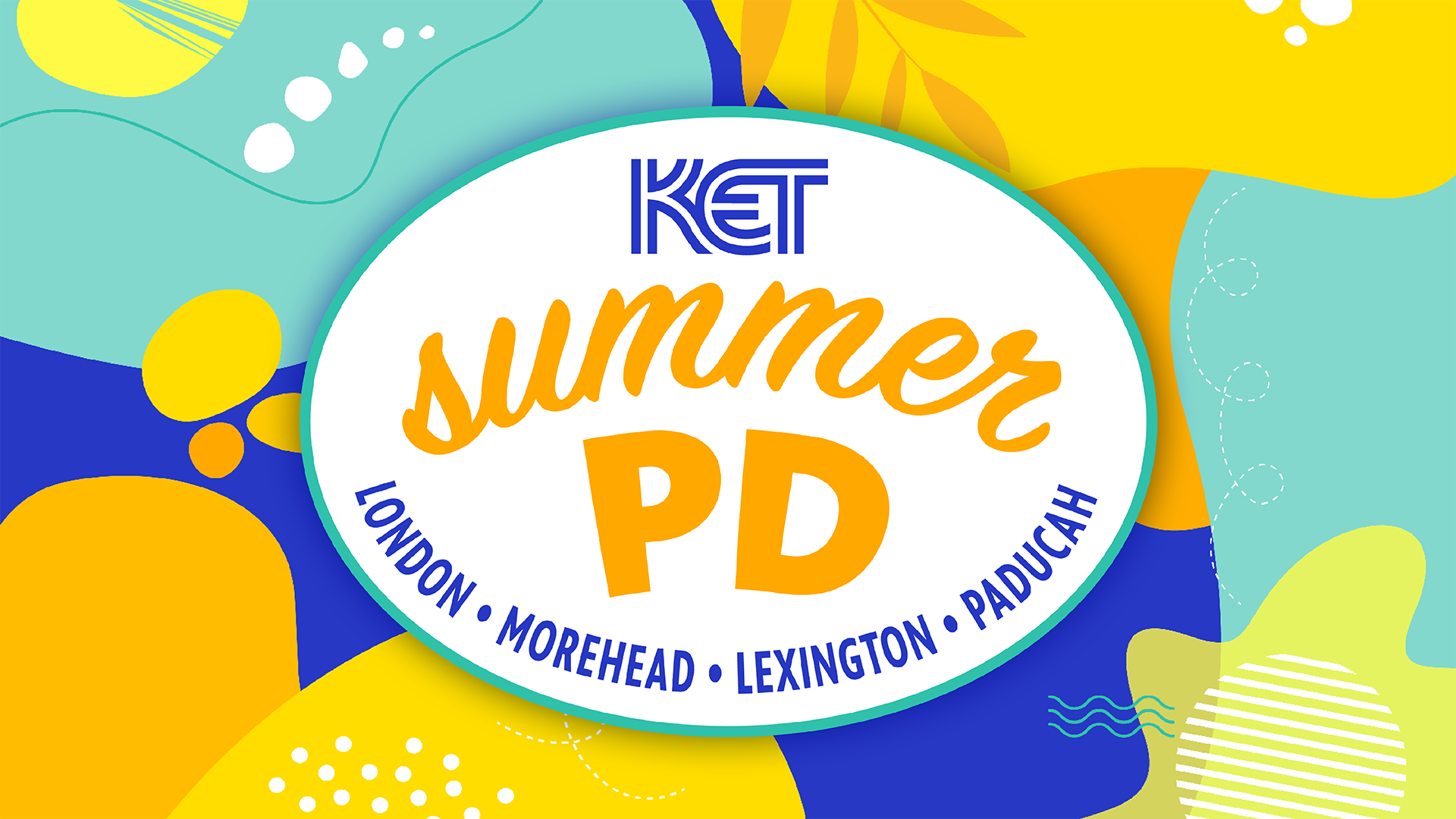 Register for KET Summer PD 2024! KET Education